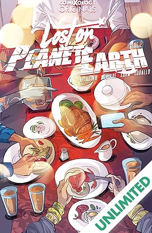 Lost On Planet Earth (comiXology Originals) #2 (of 5)
